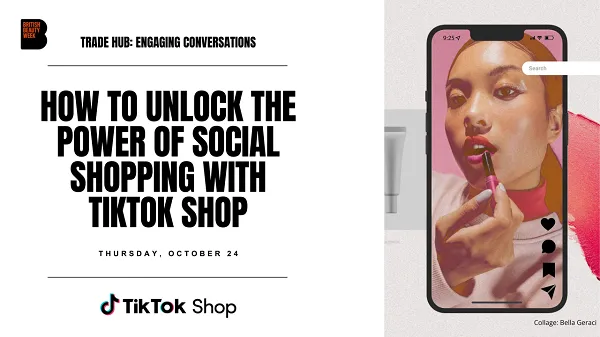 TikTok Partners With British Beauty Council To Boost Live Sales