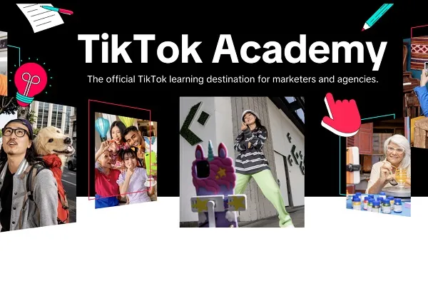 TikTok Academy: Enhanced Marketing Education Platform Launched