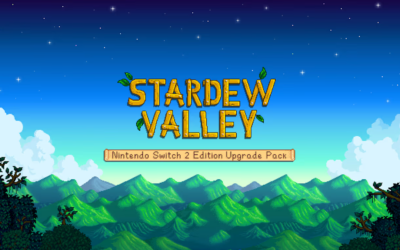 Free Upgrade for Stardew Valley Players on Nintendo Switch 2